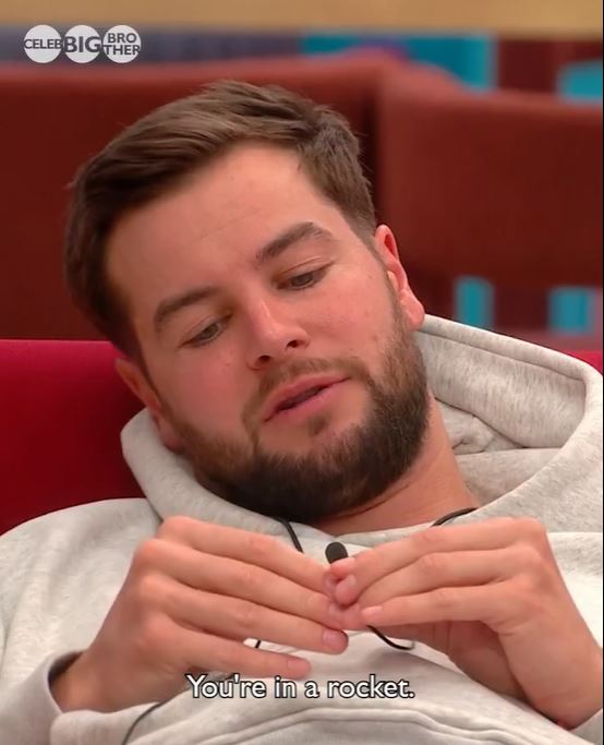 Chris Hughes on Celebrity Big Brother saying, "You're in a rocket."