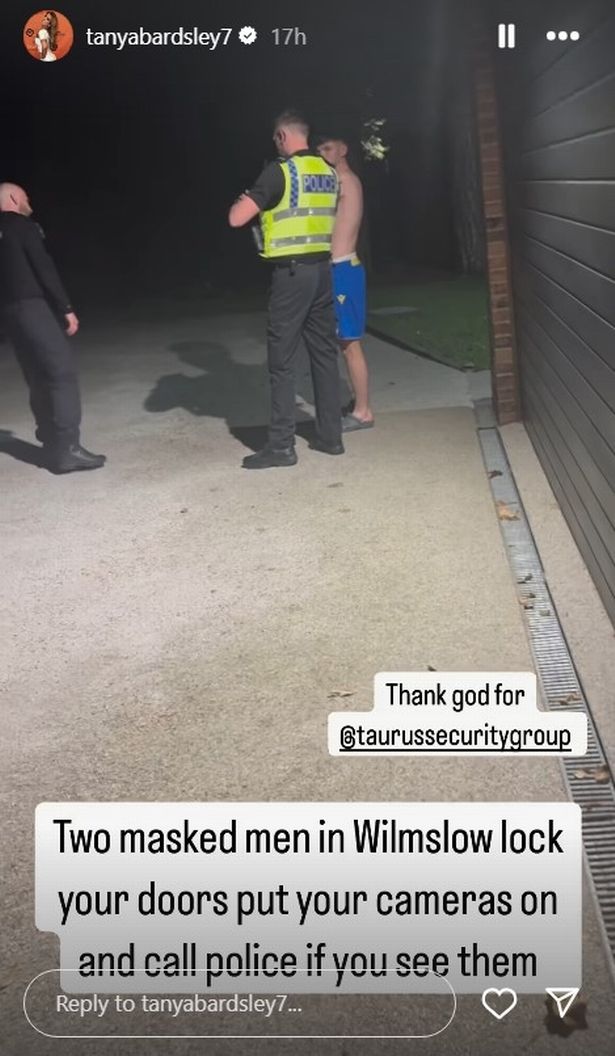 Tanya took to social media to share that two masked men had been caught around her home