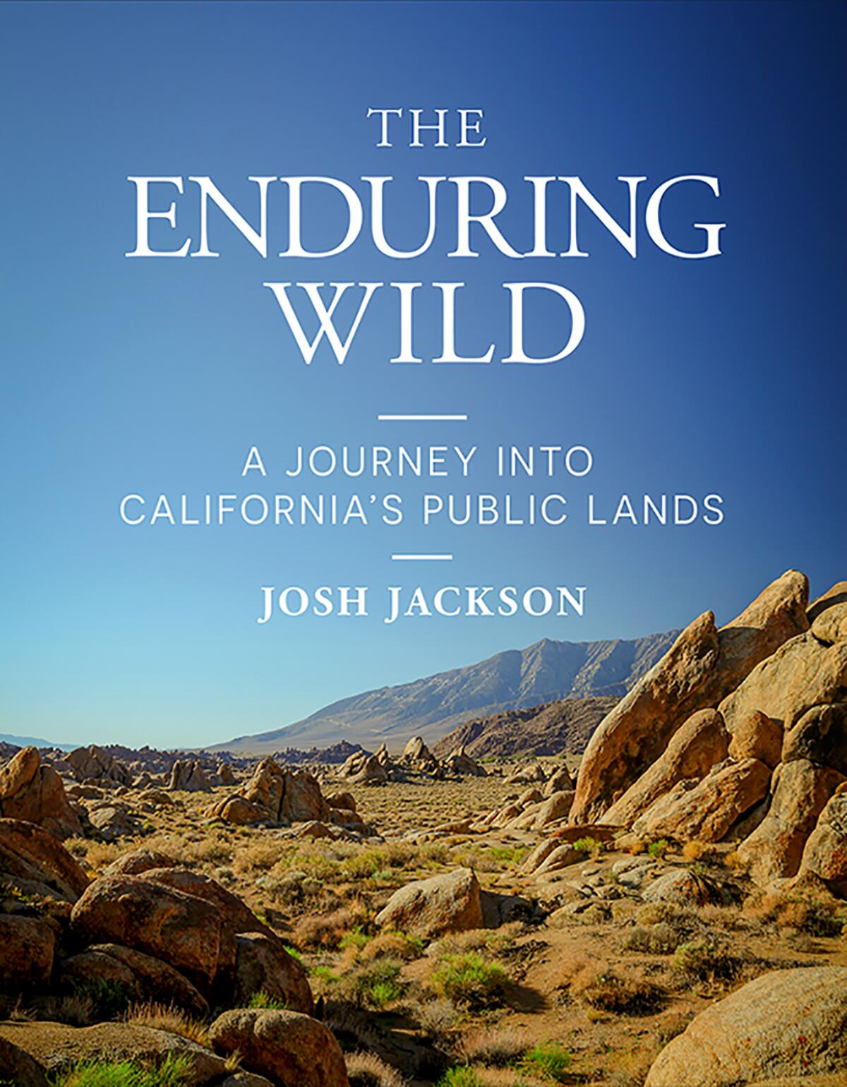 THE ENDURING WILD by Josh Jackson