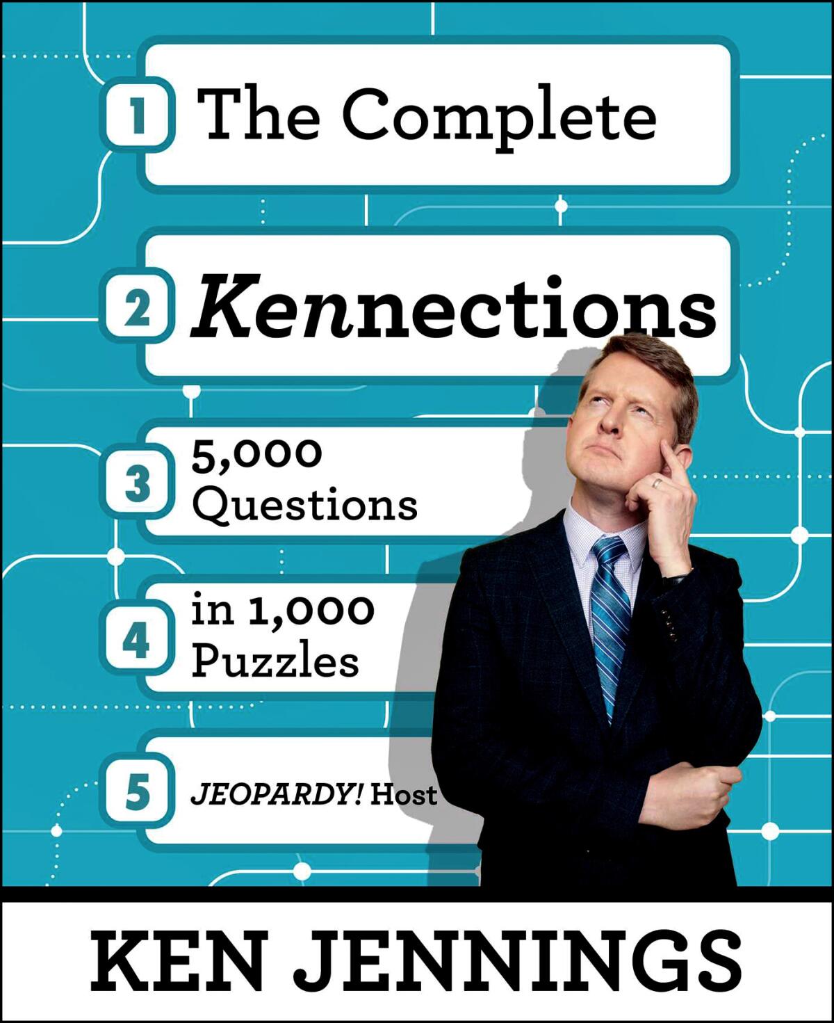 "The Complete Kennections: 5,000 Questions in 1,000 Puzzles" by Ken Jennings