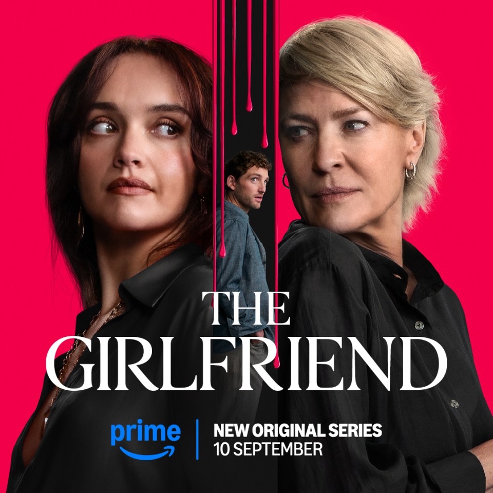 Promotional poster for "The Girlfriend" series, featuring Olivia Cooke and Robin Wright with a man in between them.