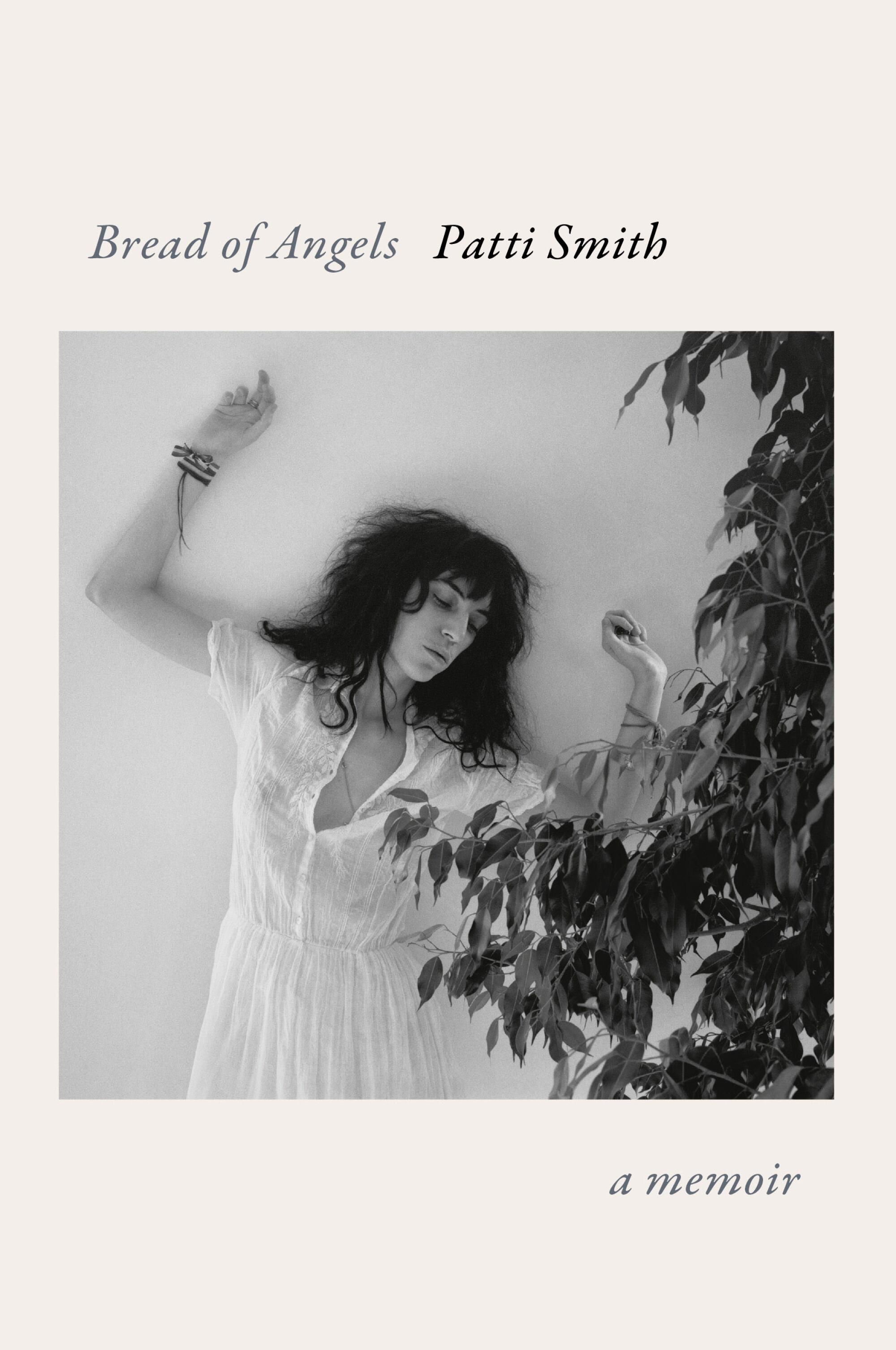 "Bread of Angels: A Memoir" by Patti Smith